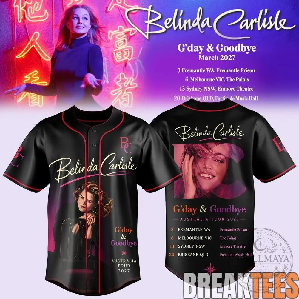 Belinda Carlisle G'day & Goodbye Australia Tour 2027 Baseball Jersey