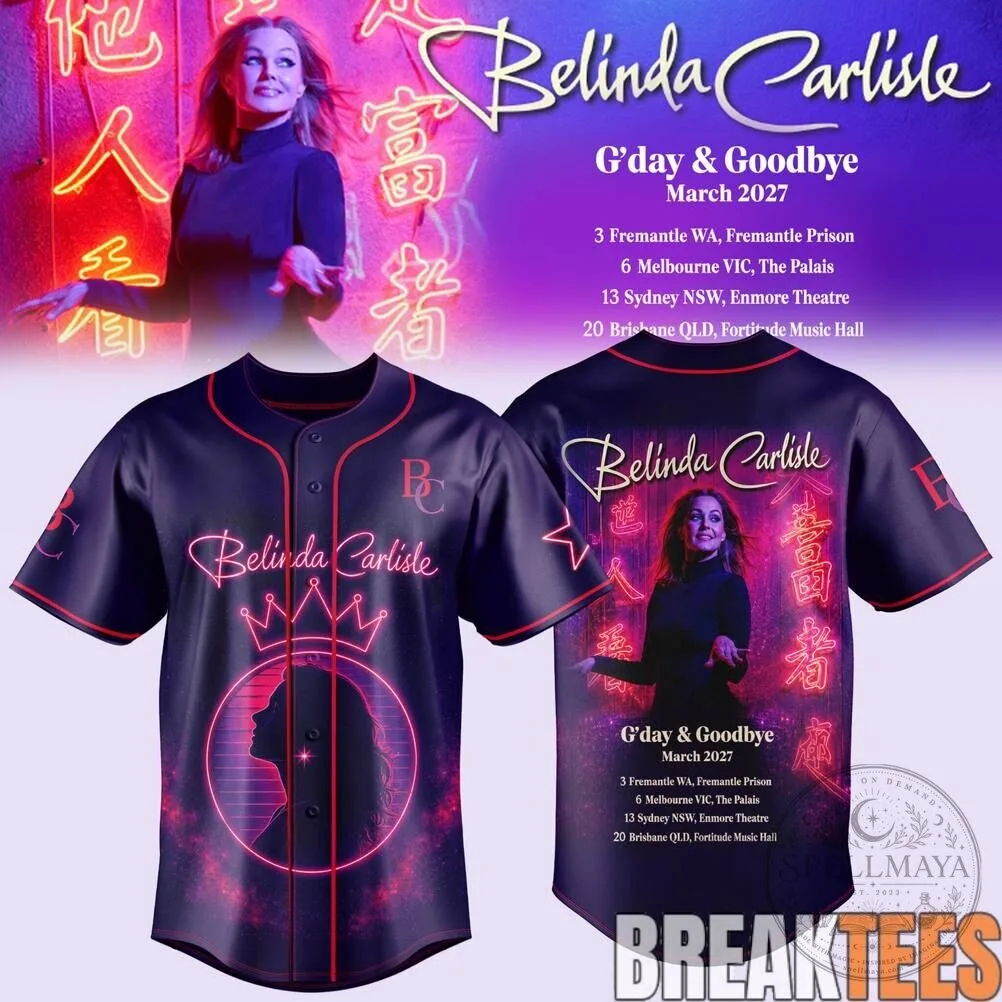 Belinda Carlisle G'day & Goodbye Australia Tour 2027 Baseball Jersey 7 Belinda Carlisle G