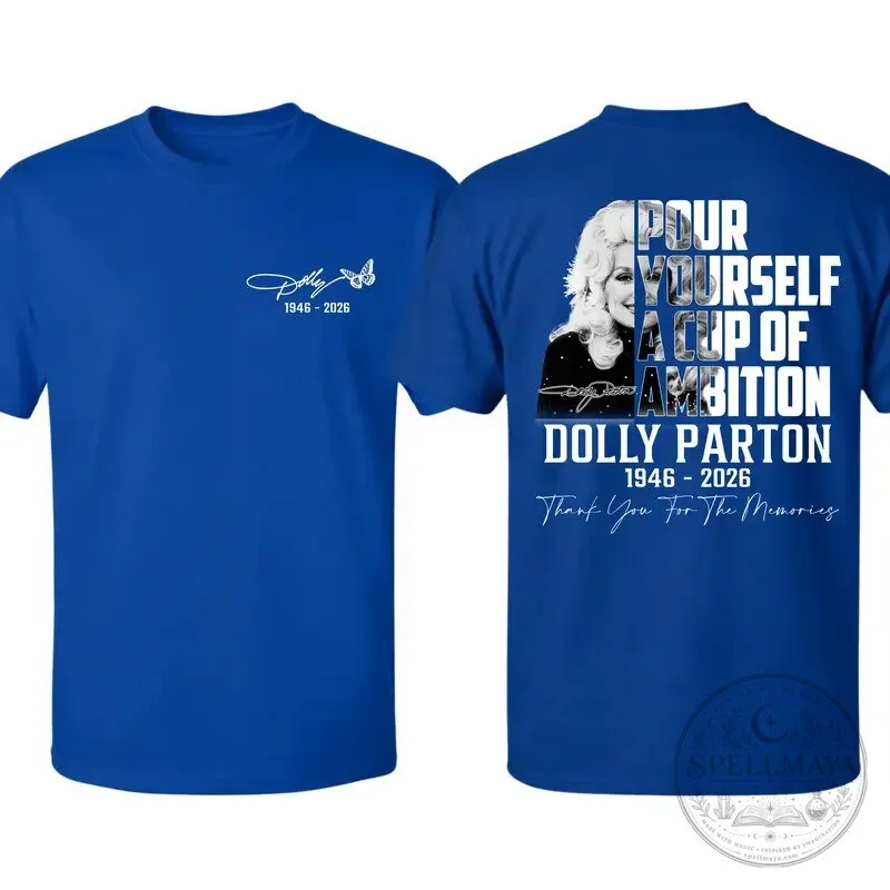 Dolly Parton Pour Yourself a Cup of Ambition Tribute T-Shirt 19 Dolly Parton Pour Yourself a Cup of Ambition Tribute T-Shirt