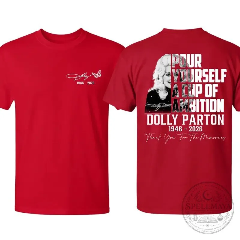 Dolly Parton Pour Yourself a Cup of Ambition Tribute T-Shirt 20 Dolly Parton Pour Yourself a Cup of Ambition Tribute T-Shirt