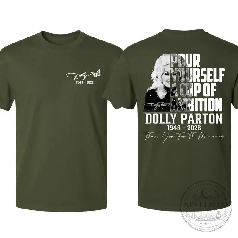 Dolly Parton Pour Yourself a Cup of Ambition Tribute T-Shirt 22 Dolly Parton Pour Yourself a Cup of Ambition Tribute T-Shirt