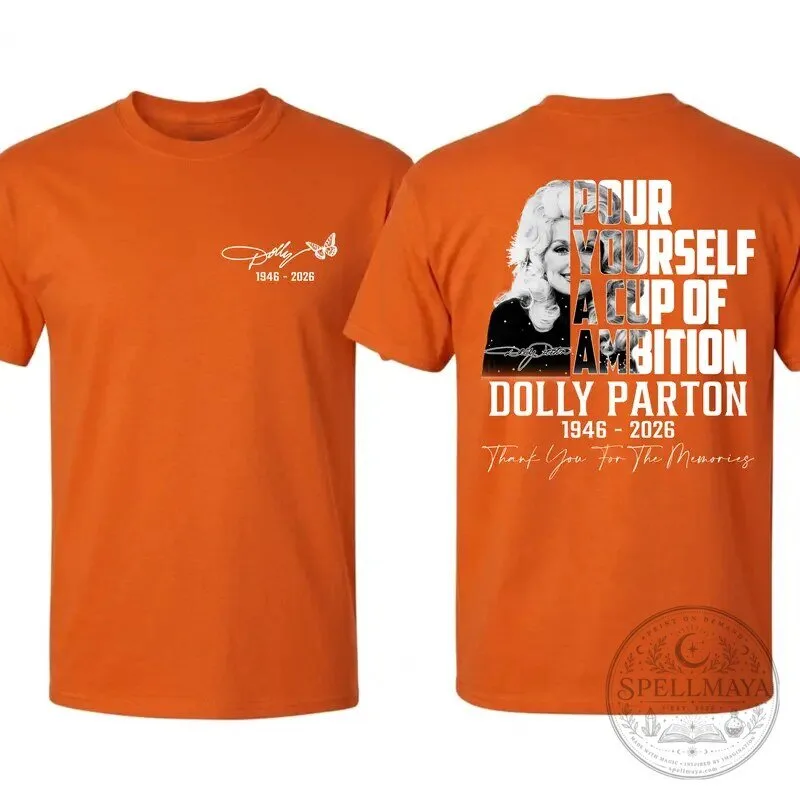 Dolly Parton Pour Yourself a Cup of Ambition Tribute T-Shirt 24 Dolly Parton Pour Yourself a Cup of Ambition Tribute T-Shirt