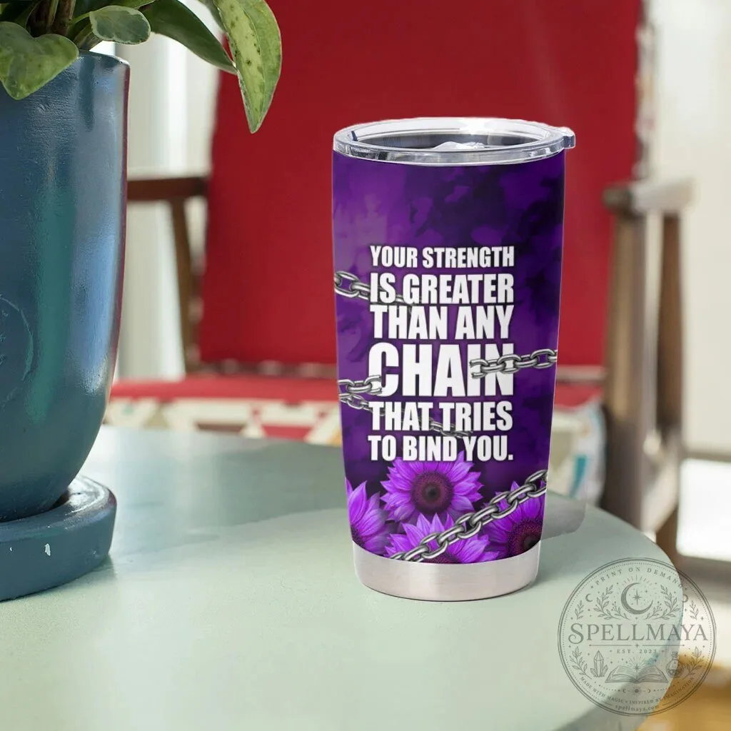 Domestic Violence Awareness Purple Ribbon Sunflower Strength Quote Tumbler 13 Domestic Violence Awareness Purple Ribbon Sunflower Strength Quote Tumbler