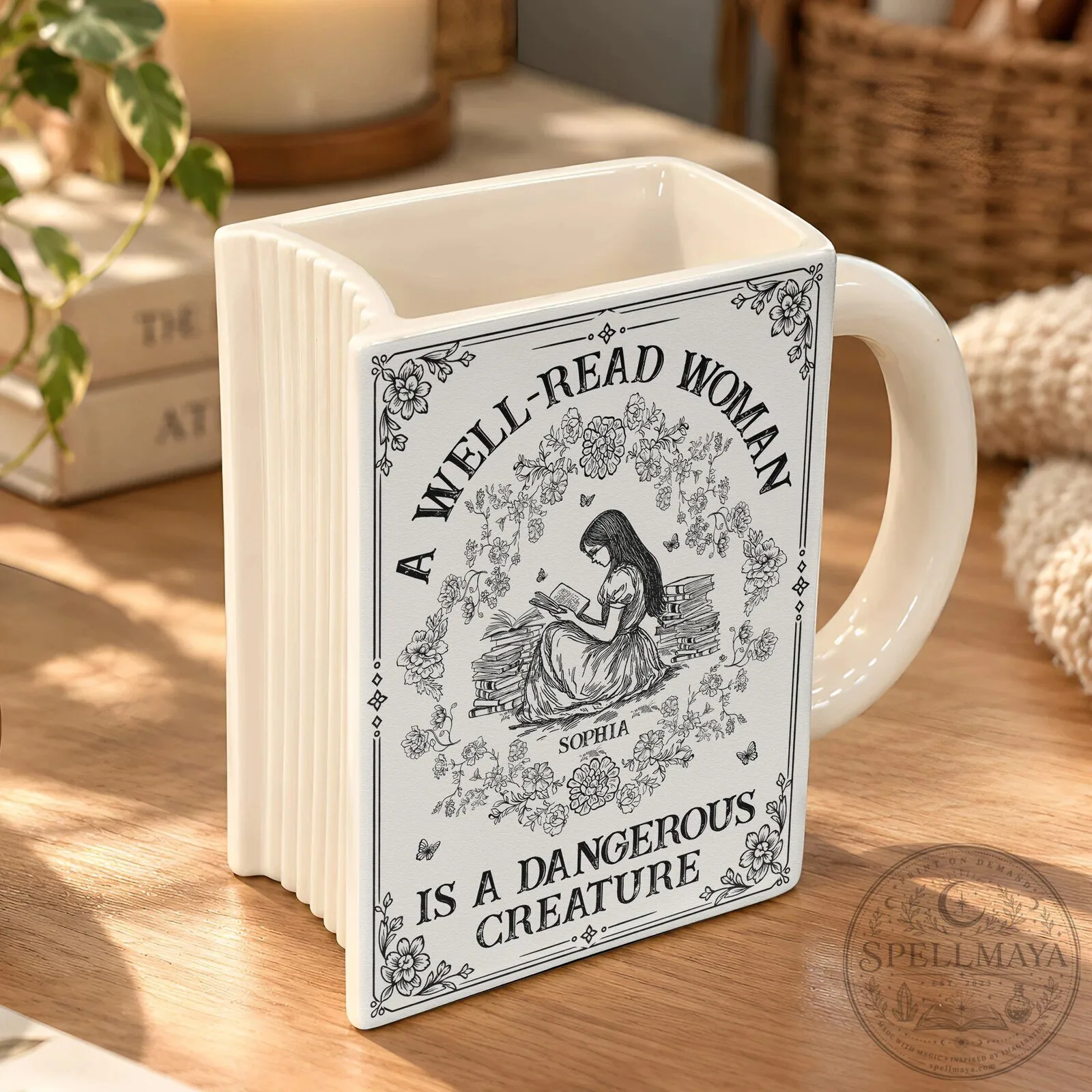 A Well-Read Woman Is A Dangerous Creature Personalized Book Mug 13 A Well-Read Woman Is A Dangerous Creature Personalized Book Mug
