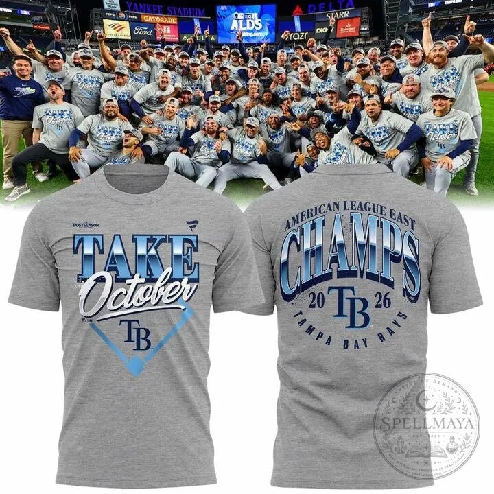 Tampa Bay Rays 2026 American League East Champions Take October T-Shirt 30 Tampa Bay Rays 2026 American League East Champions Take October T-Shirt