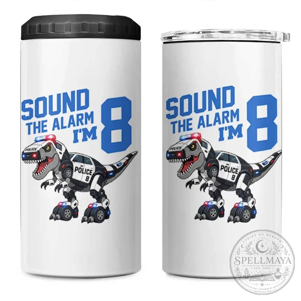 Funny Dinosaur Police Patrol 8th Birthday Can Cooler Tumbler for Boys and Girls