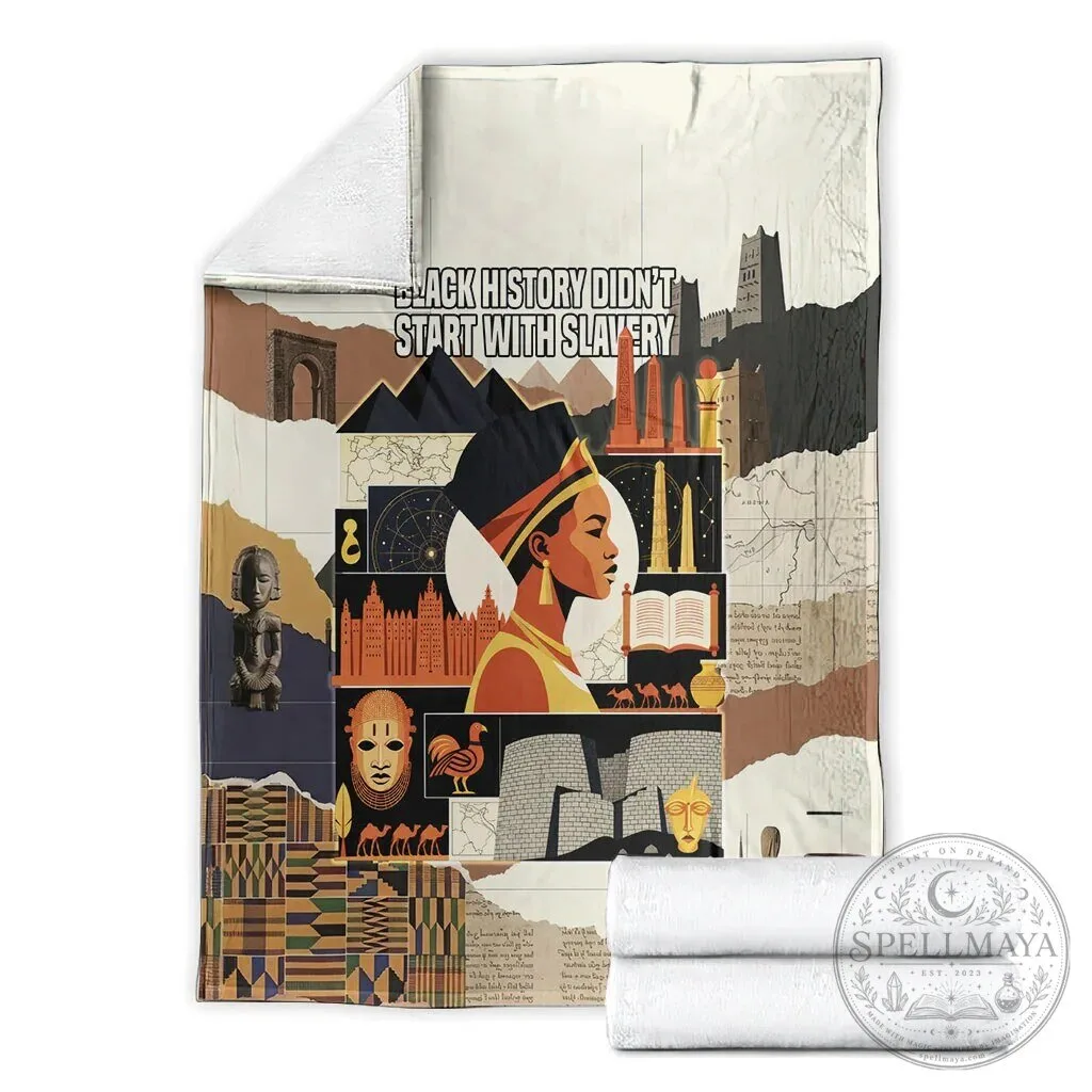 Black History Didn't Start With Slavery African Heritage Ancient Egypt Blanket 7 Black History Didn